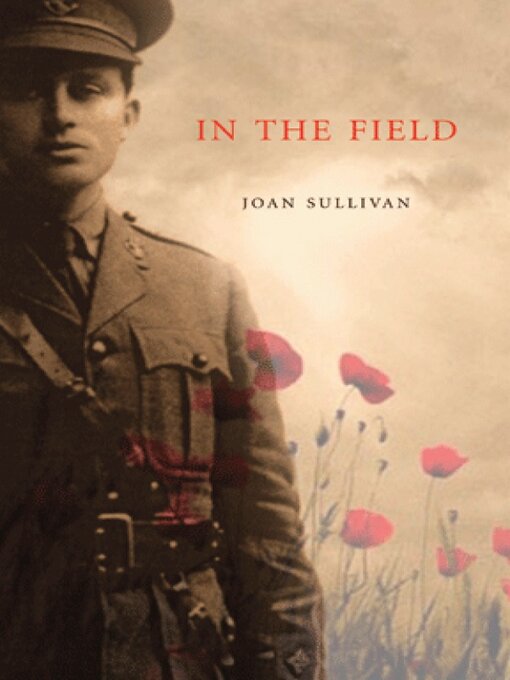 Title details for In the Field by Joan Sullivan - Available